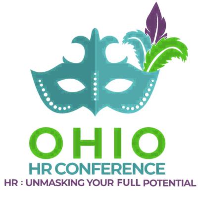 2022 Ohio HR Conference - HR: Unmasking Your Full Potential